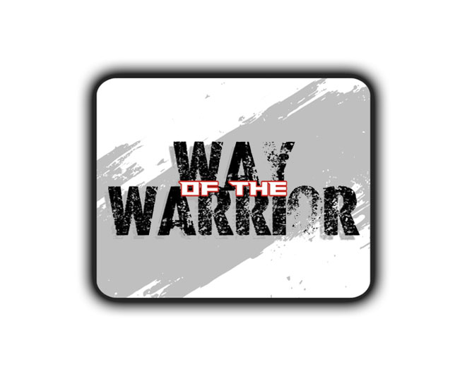Way Of The Warrior
