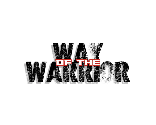 Way Of The Warrior